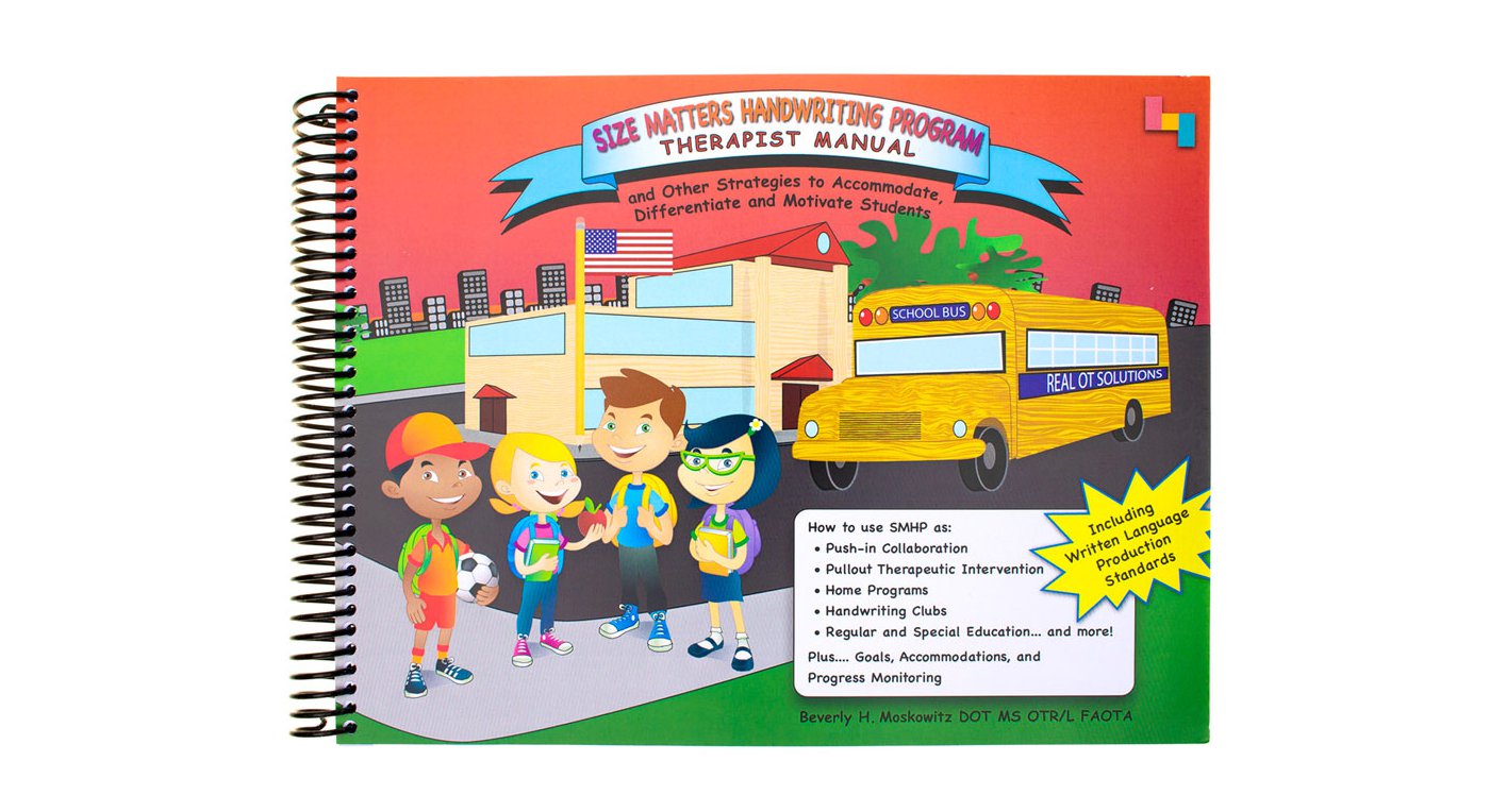 The Therapist Manual® from Real OT Solutions has a cover featuring children with pencils, a school building, and a yellow bus. It focuses on handwriting improvement strategies and provides insights for occupational therapists using student workbooks.